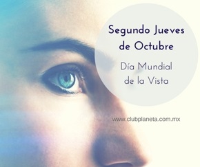 octubre, dia mundial de la visi&oacute;n